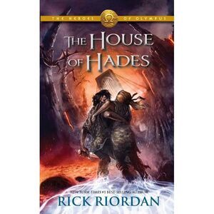 The House of Hades -- Rick Riordan